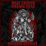 Meat Crayon - Drunken Doodles