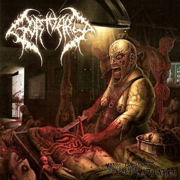 Gortuary - Manic Thoughts of Perverse Mutilation