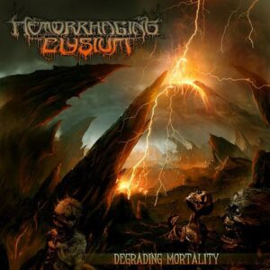 Hemorrhaging Elysium - Degrading Mortality