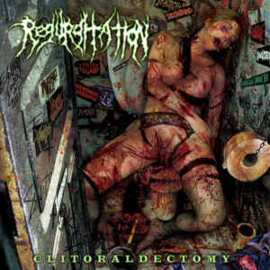 Regurgitation - Clitoraldectomy