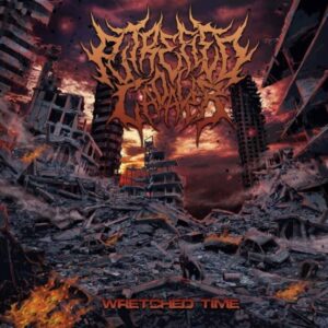 Putrified Cadaver - Wretched Times